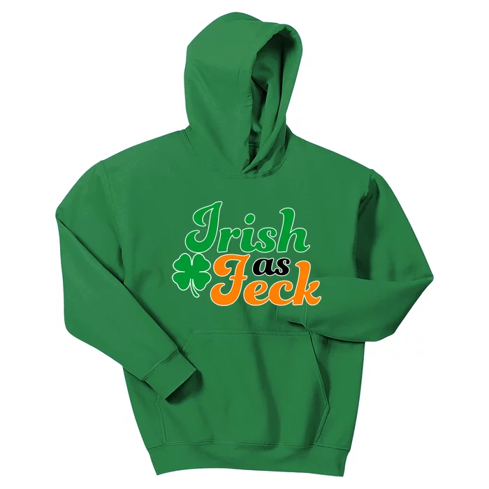 Irish as Feck Funny St. Patrick's Day Kids Hoodie