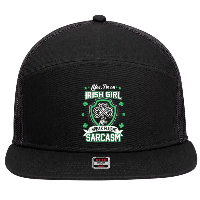 Irish Girl I Speak Fluent Sarcasm 7 Panel Mesh Trucker Snapback Hat