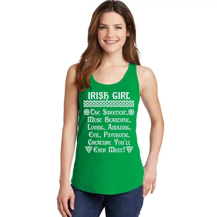 Irish Girl The Sweetest to Psychotic Creature You Will Meet Ladies Essential Tank