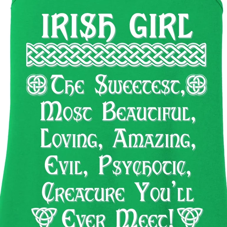 Irish Girl The Sweetest to Psychotic Creature You Will Meet Ladies Essential Tank