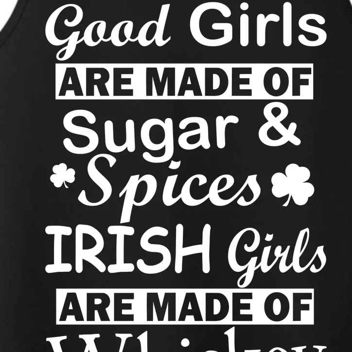 Irish Girls Are Made Of Whiskey On Ice Performance Tank