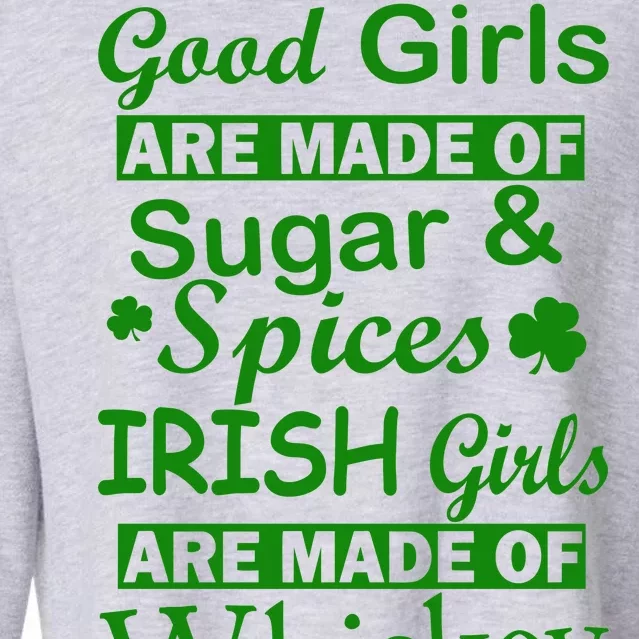 Irish Girls Are Made Of Whiskey On Ice Cropped Pullover Crew