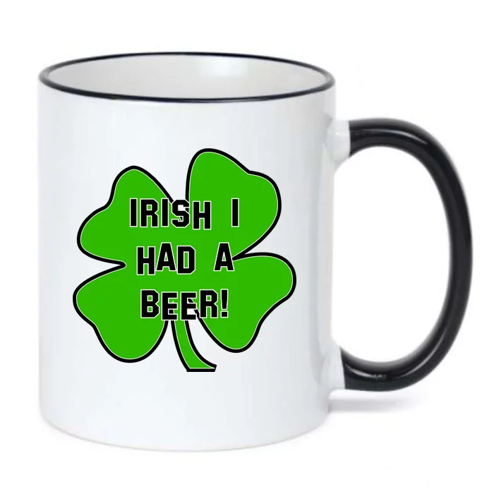 Irish I Had A Beer Clover St. Patrick's Day Black Color Changing Mug