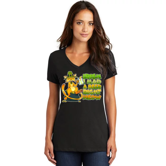 Irish I had A Beer Right Meow Women's V-Neck T-Shirt