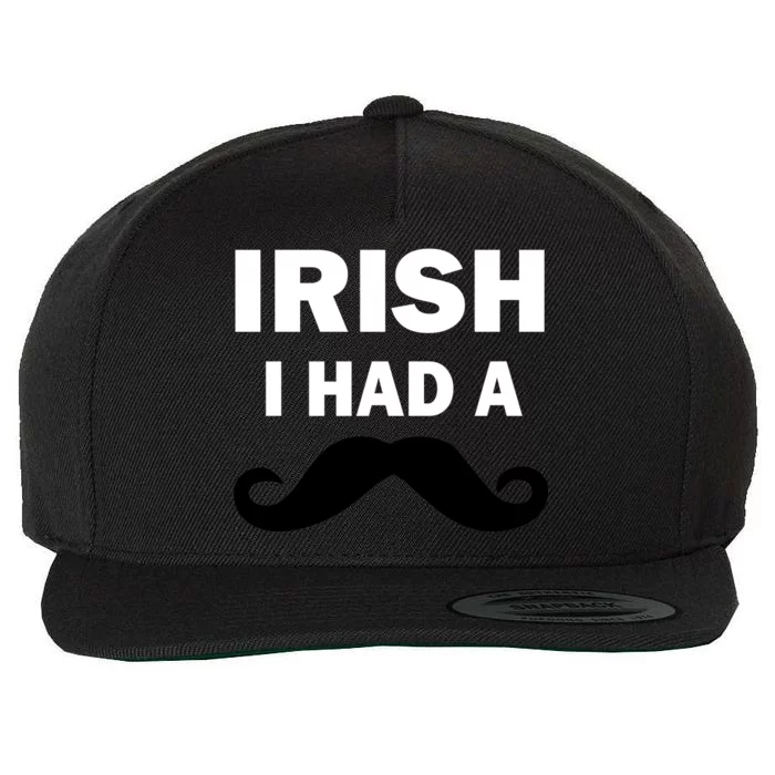 Irish I had A Mustache Funny Wool Snapback Cap