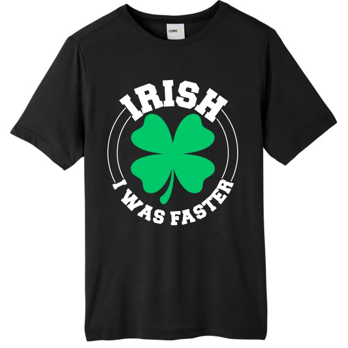 Irish I Was Faster ChromaSoft Performance T-Shirt