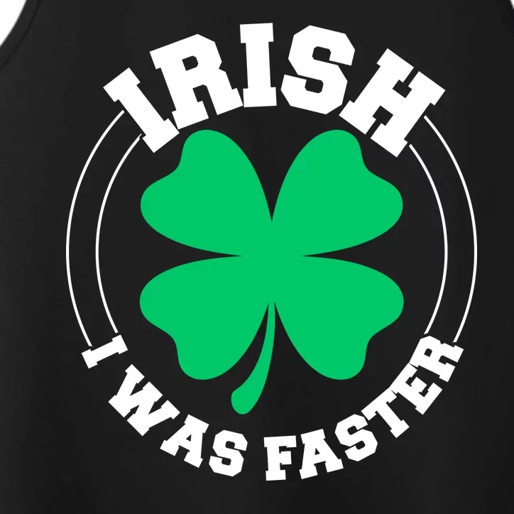 Irish I Was Faster Performance Tank