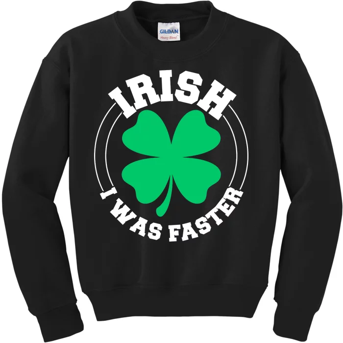 Irish I Was Faster Kids Sweatshirt