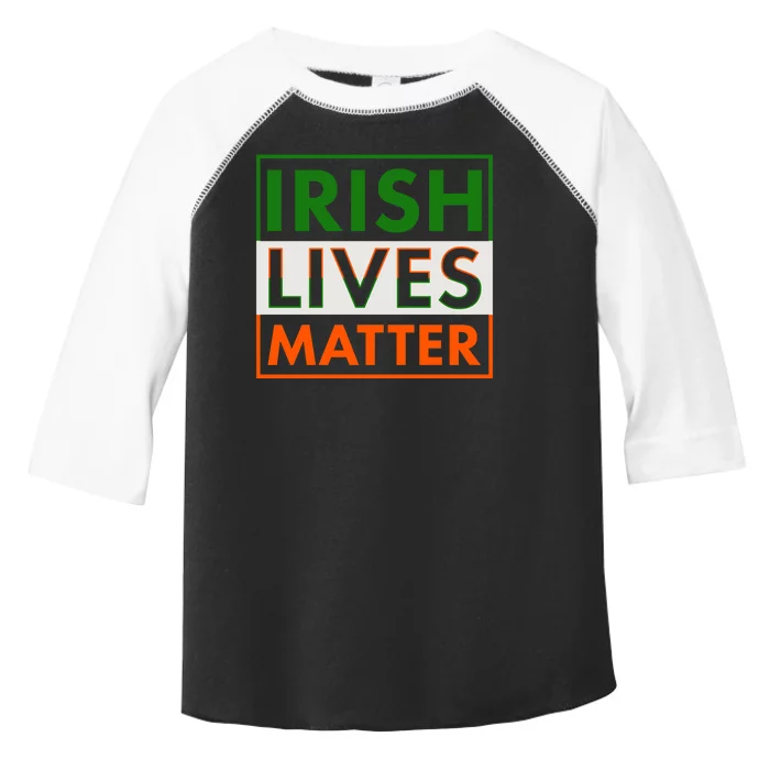 Irish Lives Matter Toddler Fine Jersey T-Shirt