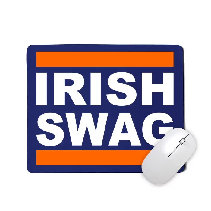 Irish Swag St. Patricks Day Funny Mousepad