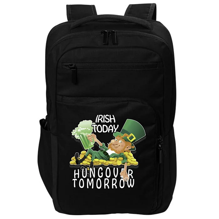 Irish Today Hungover Tomorrow Impact Tech Backpack