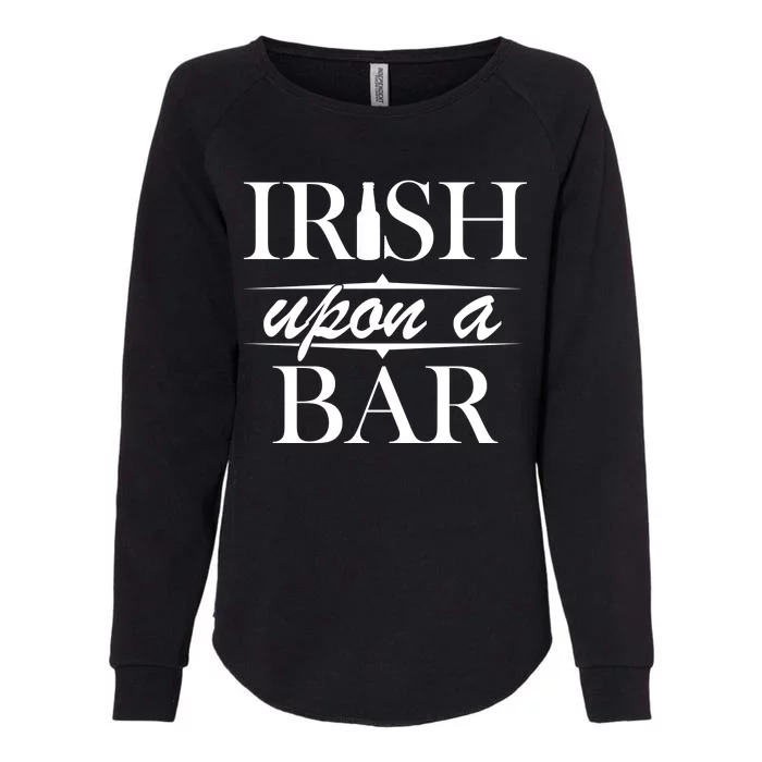 Irish Upon A Bar St Patricks Day Womens California Wash Sweatshirt