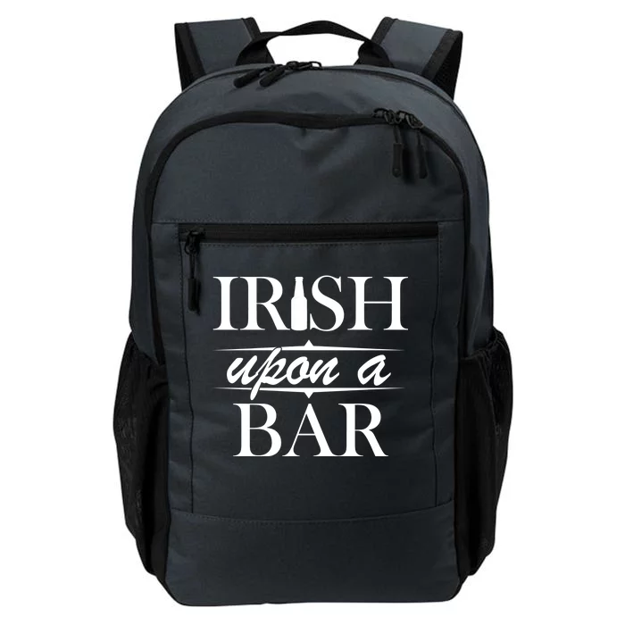 Irish Upon A Bar St Patricks Day Daily Commute Backpack