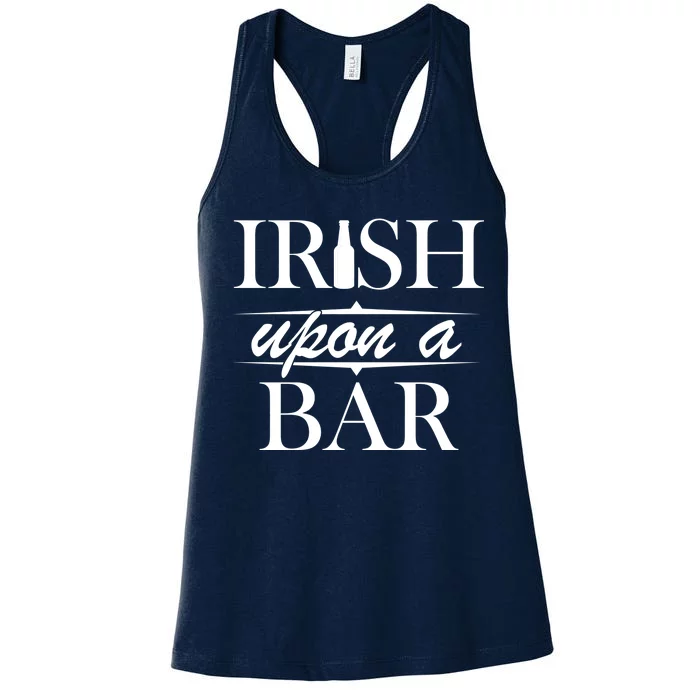 Irish Upon A Bar St Patricks Day Women's Racerback Tank