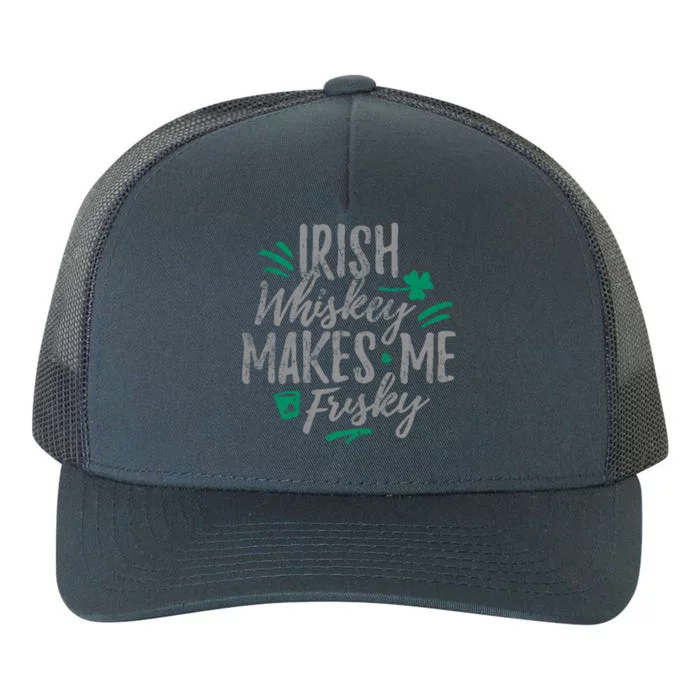 Irish Whiskey Makes Me Frisky Funny Yupoong Adult 5-Panel Trucker Hat