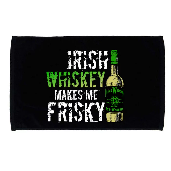 Irish Whisky Makes Me Frisky Microfiber Hand Towel