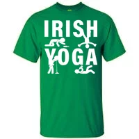 Irish Yoga Funny St. Patrick's Day T-Shirt