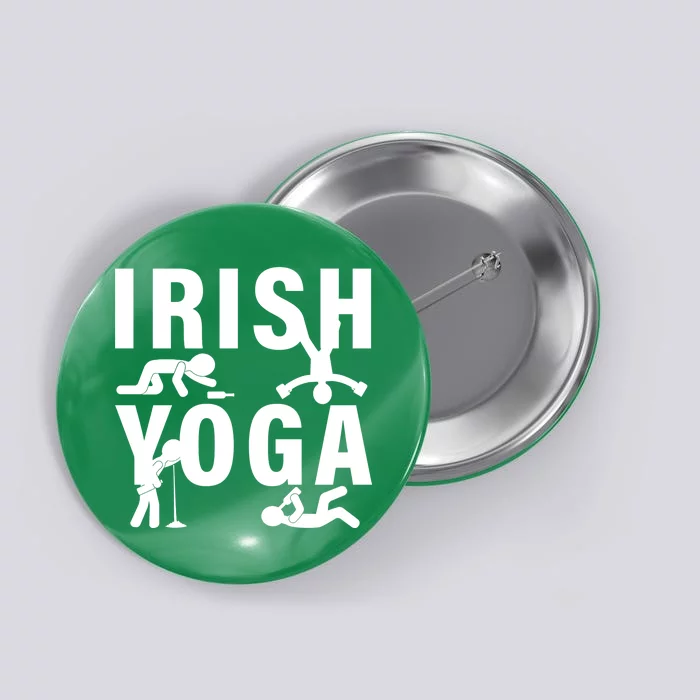 Irish Yoga Funny St. Patrick's Day Button