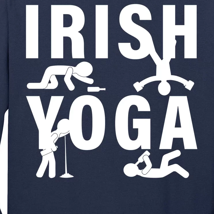 Irish Yoga Funny St. Patrick's Day Tall Long Sleeve T-Shirt