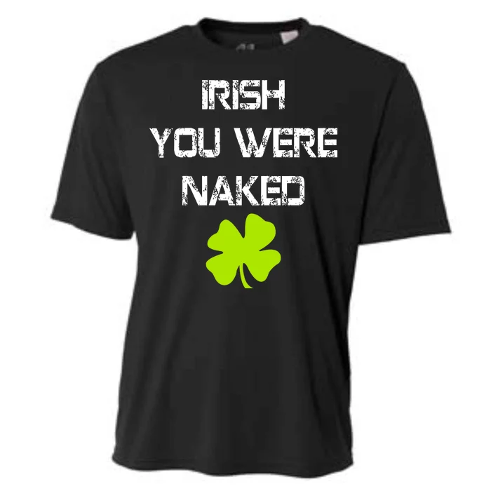 Irish You Were Naked St. Patricks Day Cooling Performance Crew T-Shirt