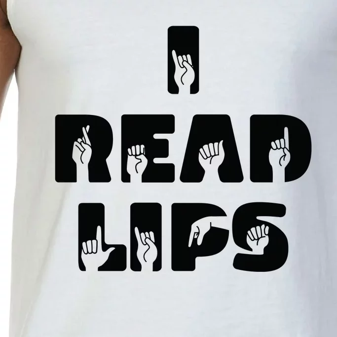 I Read Lips Sign Language Awareness Comfort Colors® Tank Top