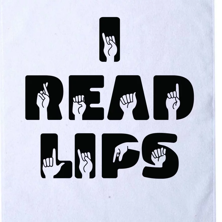 I Read Lips Sign Language Awareness Platinum Collection Golf Towel