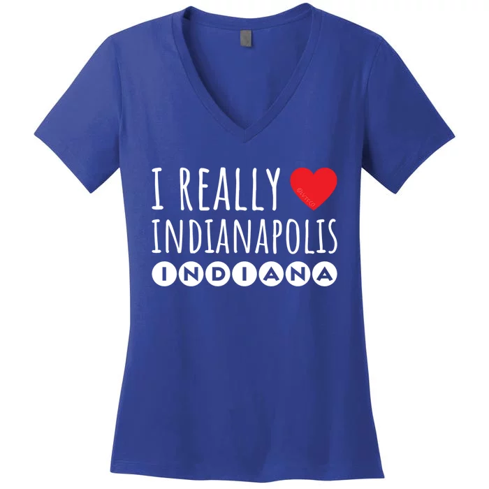 I Really Love (Heart) Indianapolis Indiana Gift Women's V-Neck T-Shirt