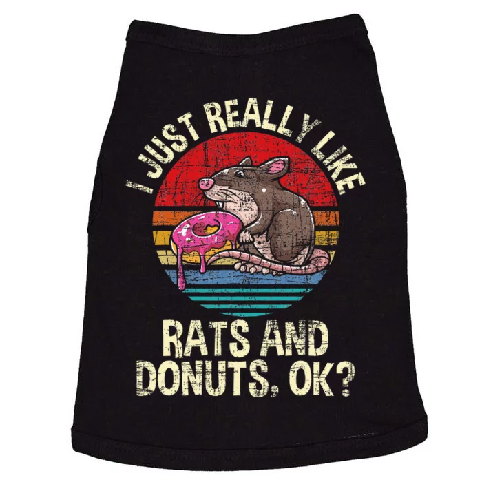 I Really Like Rats & Donuts Rat Whisperer Rodent Lover Doggie Tank