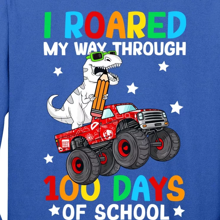 I Roared My Way Through 100 Days Of School Dinosaur Smarter Gift Tall Long Sleeve T-Shirt