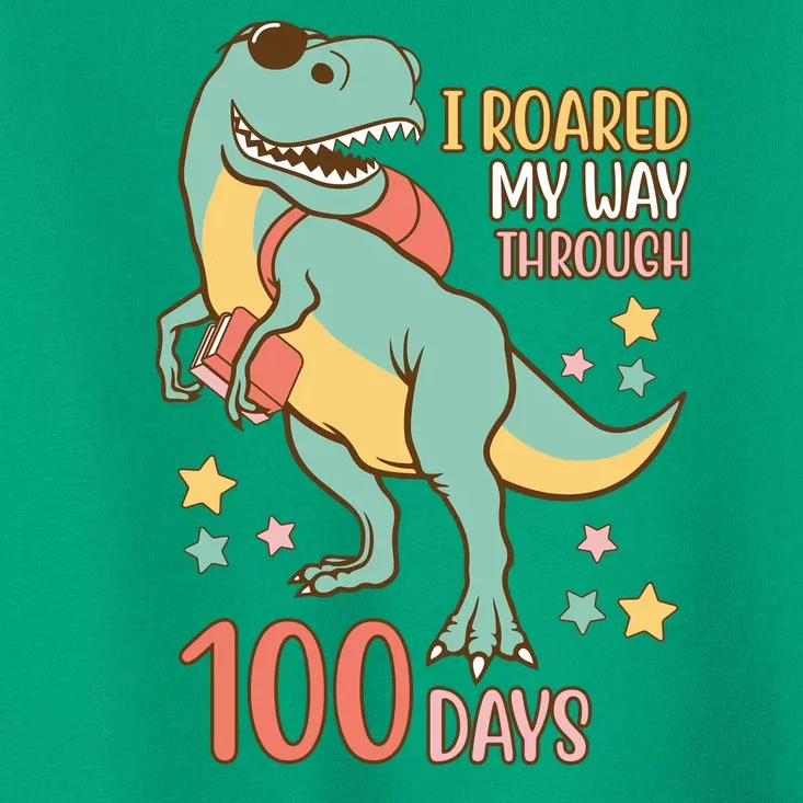 I Roared My Way Through 100 Days Dinosaur Toddler T-Shirt