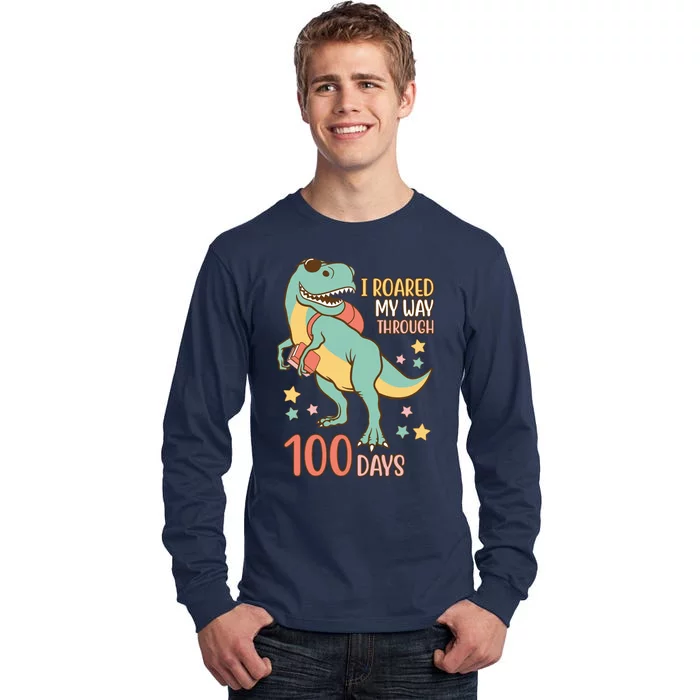 I Roared My Way Through 100 Days Dinosaur Tall Long Sleeve T-Shirt