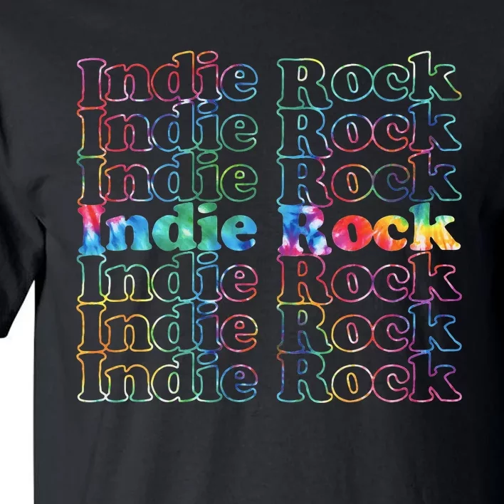 Indie Rock Music Tie Dye Tall T-Shirt