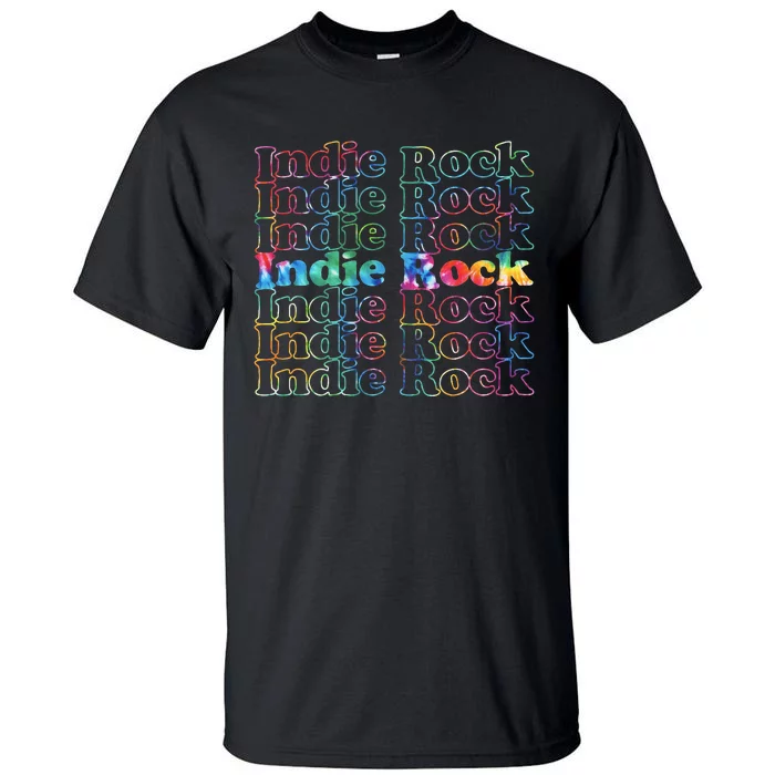 Indie Rock Music Tie Dye Tall T-Shirt