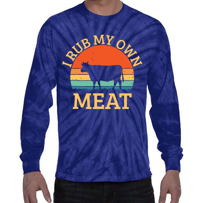 I Rub My Own Meat Funny Cooking BBQ Chef Tie-Dye Long Sleeve Shirt