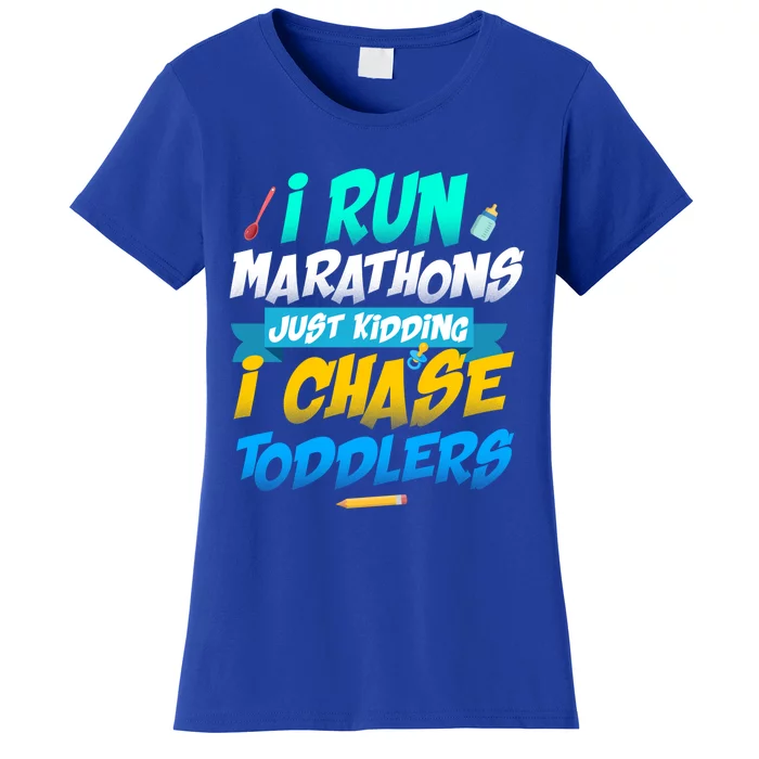 I Run Marathons Just Ding I Chase Sitter Meaningful Gift Women's T-Shirt