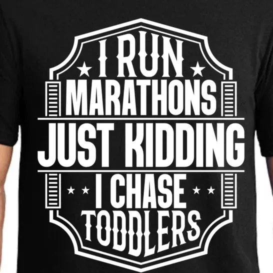 I Run Marathons Just Ding Chase Funny Mom Gift Pajama Set