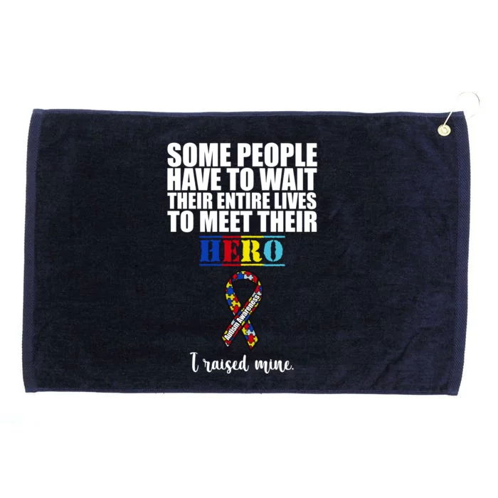 I Raised My Hero Autism Awareness Quote Grommeted Golf Towel