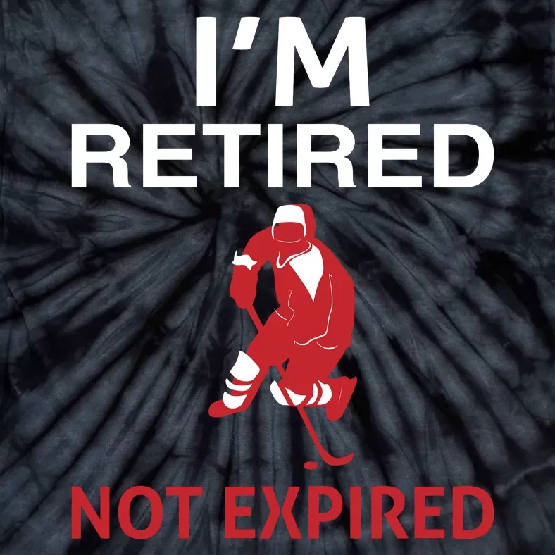 I'm Retired Not Expired Tie-Dye T-Shirt