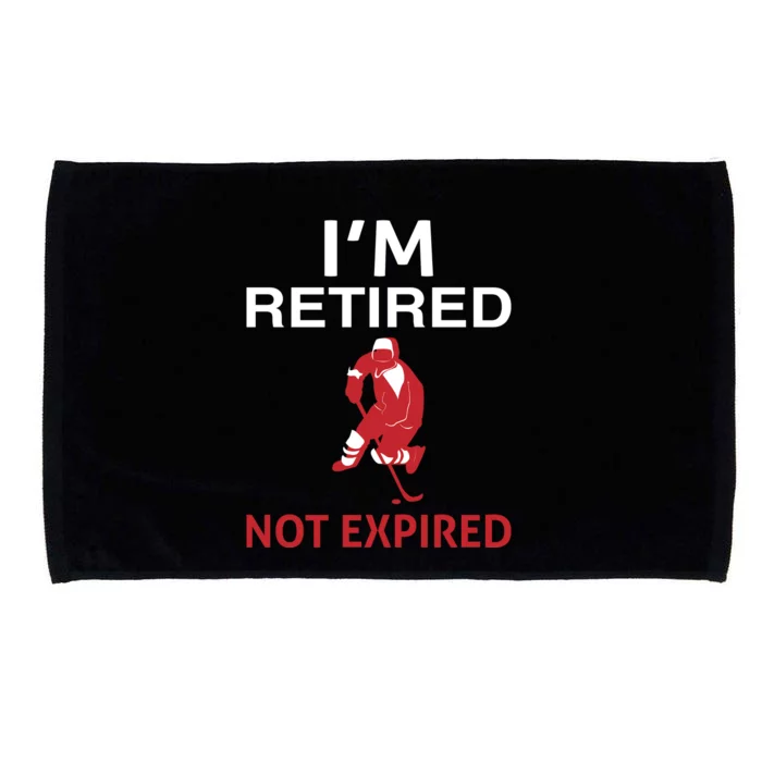 I'm Retired Not Expired Microfiber Hand Towel