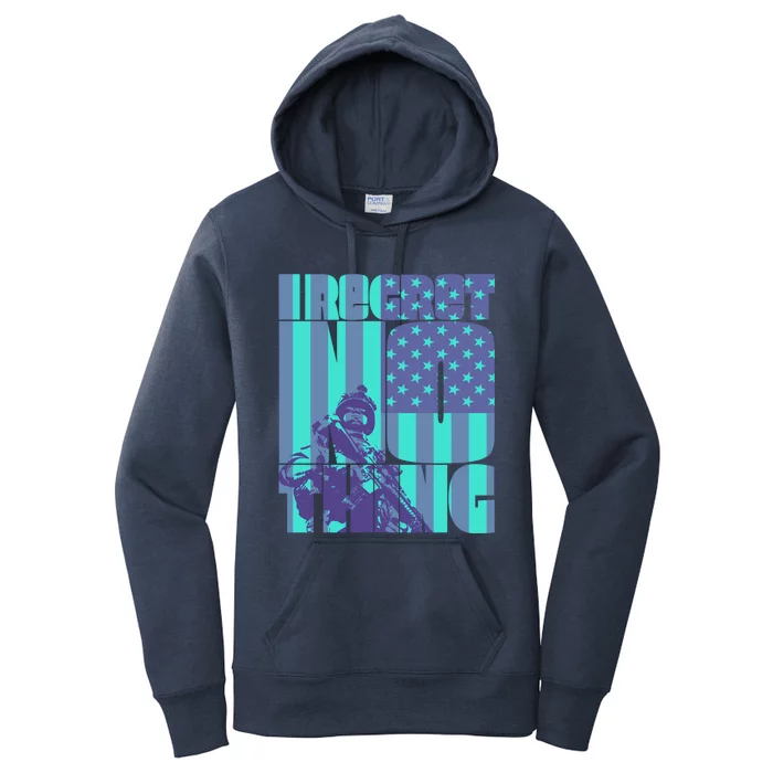 I Regret Nothing Great Gift Women's Pullover Hoodie