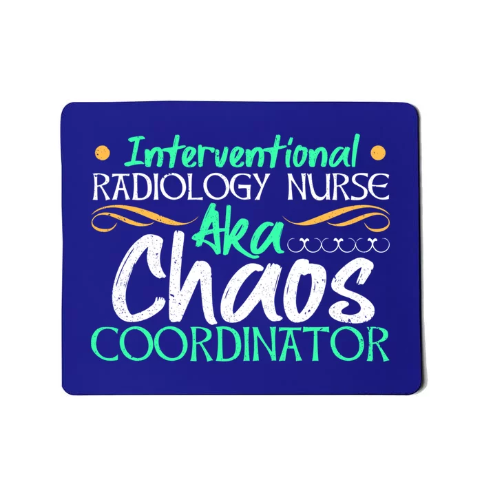 Interventional Radiology Nurse Medical Professional Rn Gift Mousepad