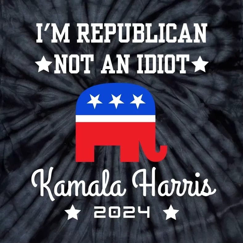 IM Republican Not An Idiot Kamala Harris 2024 Tie-Dye T-Shirt