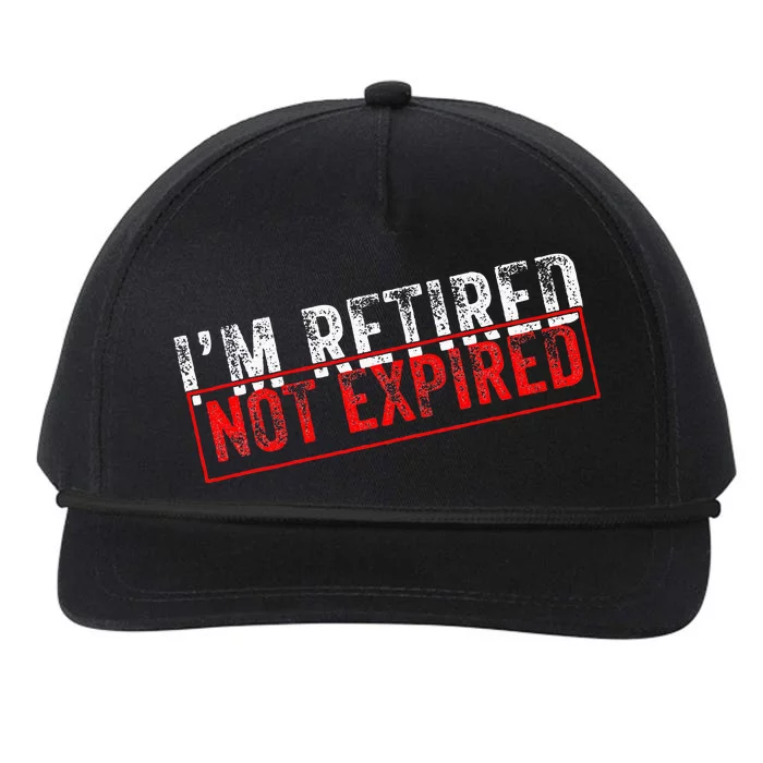 I'm Retired Not Expired Funny Retirement Quote Distressed Snapback Five-Panel Rope Hat