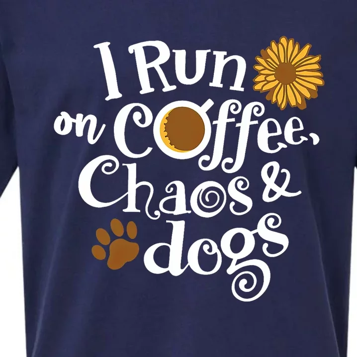 I Run On Coffee Chaos And Dogs Sueded Cloud Jersey T-Shirt