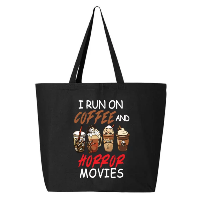 I Run On Coffee And Horror Movies Scary Blood Halloween 25L Jumbo Tote