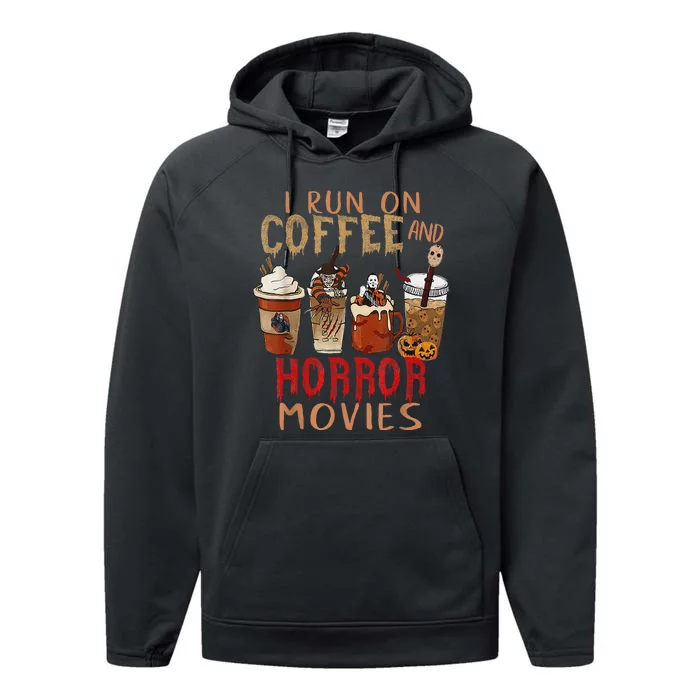 I Run On Coffee And Horror Movies Scary Blood Halloween Performance Fleece Hoodie