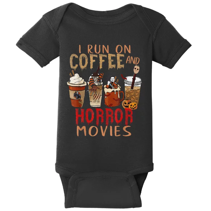 I Run On Coffee And Horror Movies Scary Blood Halloween Baby Bodysuit