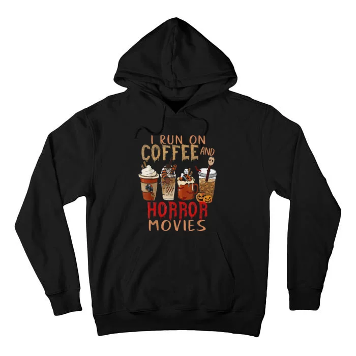 I Run On Coffee And Horror Movies Scary Blood Halloween Tall Hoodie