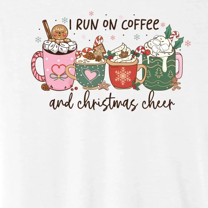 I Run On Coffee And Christmas Cheer Cute Holiday ChromaSoft Performance T-Shirt