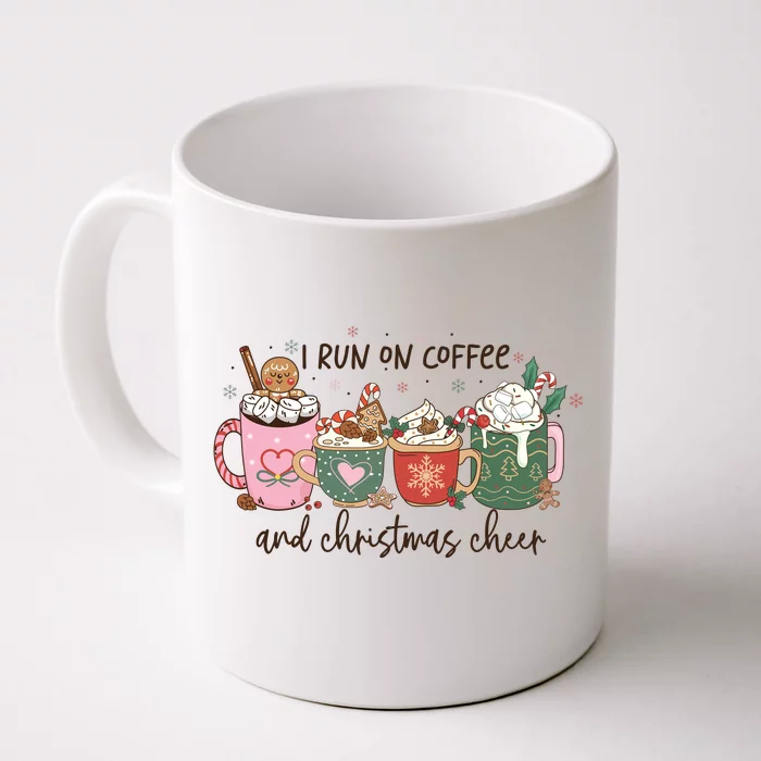 I Run On Coffee And Christmas Cheer Cute Holiday Front & Back Coffee Mug